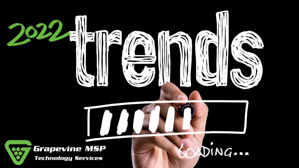 Grapevine MSP 2022 Trends scaled