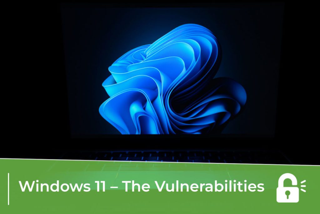 Windows 11 Vulnerabilities FT